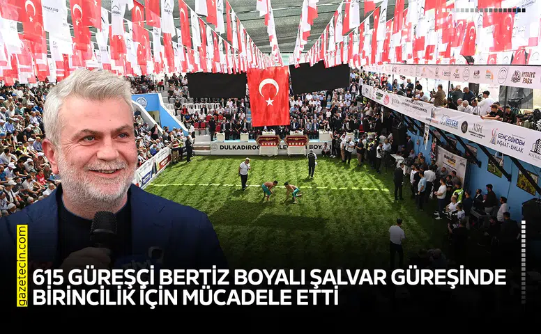 615 güreşçi Bertiz Boyalı Şalvar Güreşinde 1'incilik için güreşti