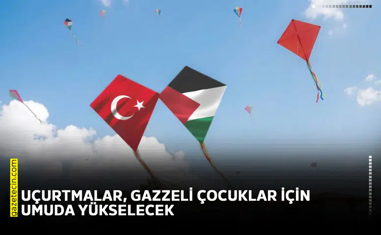 Uçurtmalar, Gazzeli çocuklar için umuda yükselecek