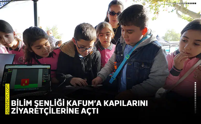 Bilim Şenliği KAFUM’a kapılarını ziyaretçilerine açtı