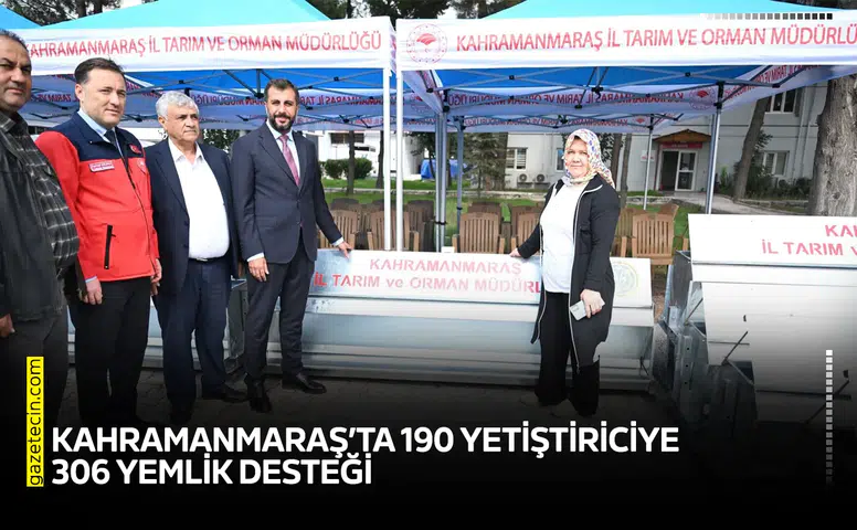 Kahramanmaraş’ta 190 yetiştiriciye 306 yemlik desteği